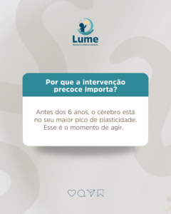 Intervenção Precoce em Sorriso MT: por que agir cedo faz toda a diferença
