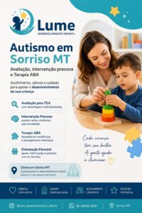 Autismo em Sorriso MT: Sinais, avaliação e intervenção precoce