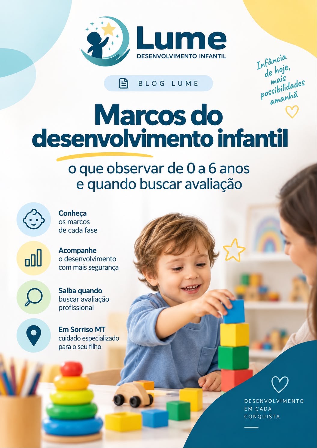 Criança brincando com blocos em conteúdo sobre marcos do desenvolvimento infantil de 0 a 6 anos e avaliação em Sorriso MT.
