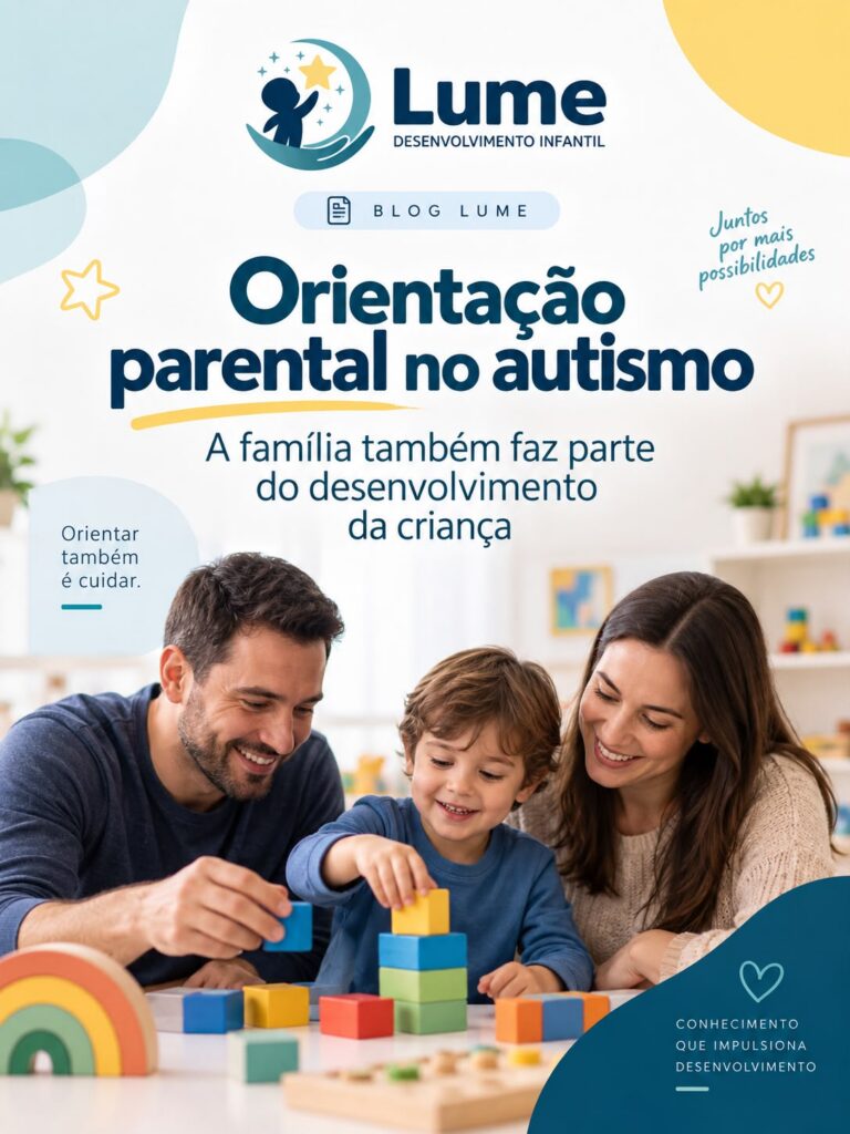Psicologia infantil em Sorriso MT: orientação à família na Lume Desenvolvimento Infantil